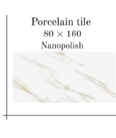 Iranian luxury porcelain tiles  80 × 160  Nanopolish  11mm